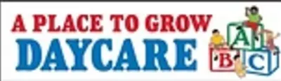 A Place To Grow Daycare