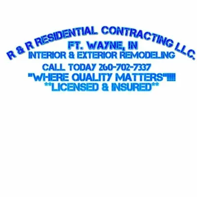 R & R RESIDENTIAL CONTRACTING LLC