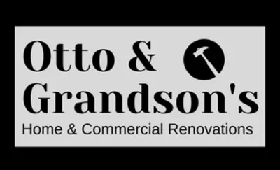 Otto And Grandsons Home And Commercial Renovations