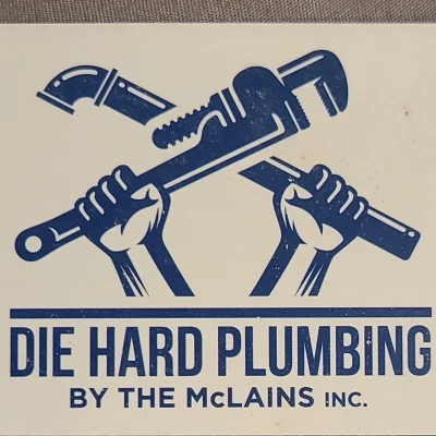 Die Hard Plumbing By The McLains Inc