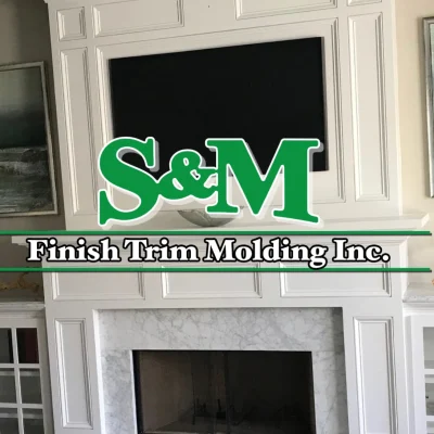 S&M Finish Trim Molding Inc 