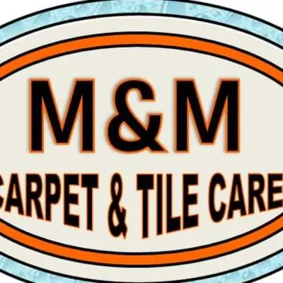 M&M CARPET AND TILE CARE