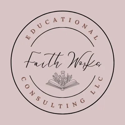 Faith Works Educational Consulting LLC