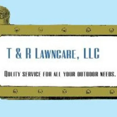 T And R Lawncare