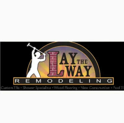 LAY THE WAY REMODELING LLC
