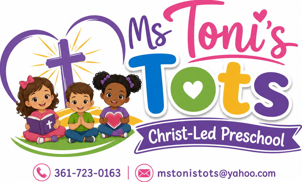 Ms Toni's Tots Christ-Led Preschool  Please call or email us 361-7230163 or mstonistots@yahoo.com