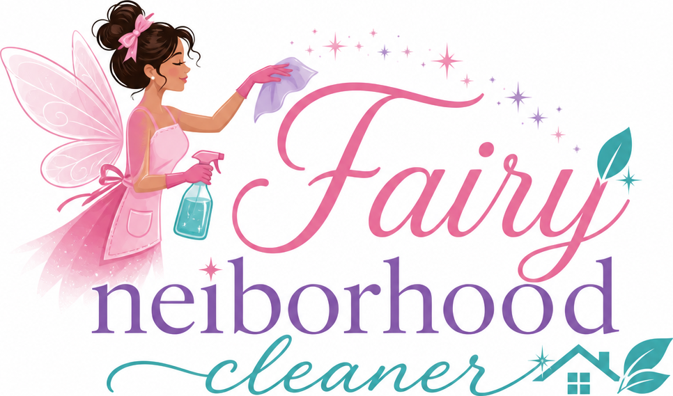 Fairy neiborhood  cleaner 