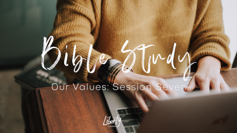 Bible Study Session 7: We are free and powerful people