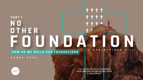 How Do We Build On Our Foundation?