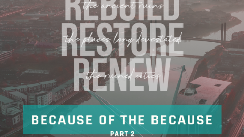 Because of the Because - Part 2