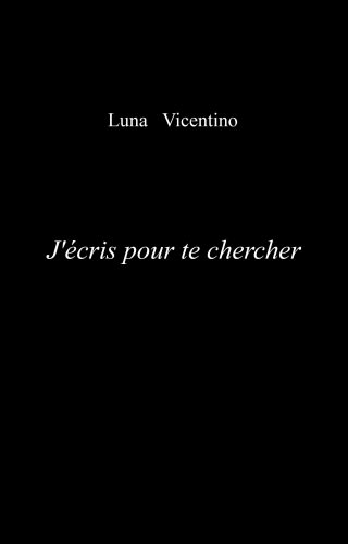 J'écris pour te chercher cover