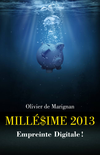 MILLÉ$IME 2013 cover