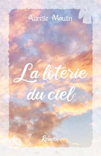 La Loterie du Ciel cover