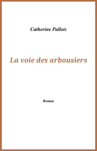 La Voie des arbousiers cover