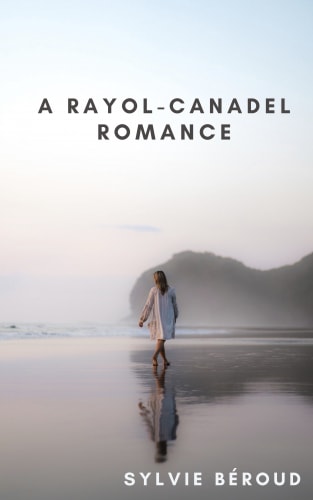A Rayol-Canadel Romance