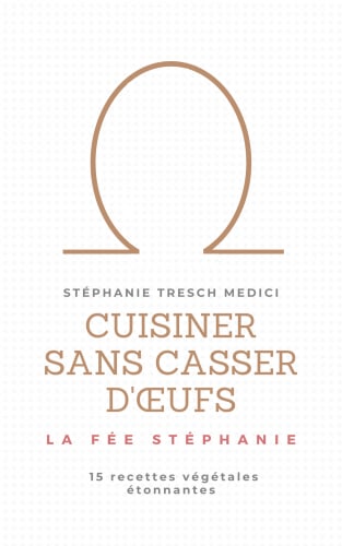 Cuisiner sans casser d'oeufs