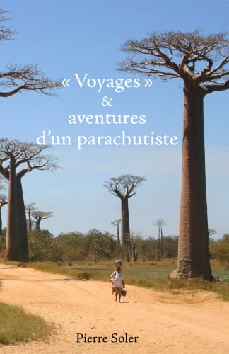 « Voyages » et aventures d'un parachutiste cover