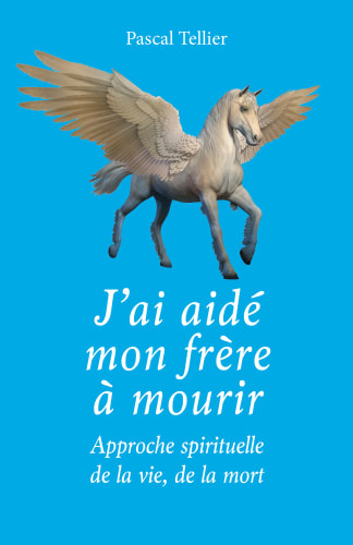 J'ai aidé mon frère à mourir