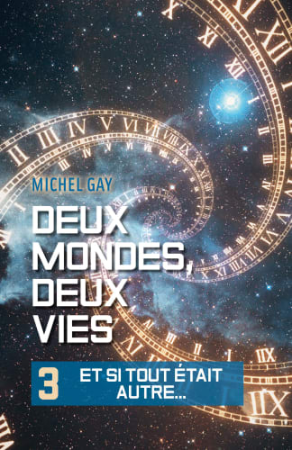 Deux mondes, deux vies III  cover