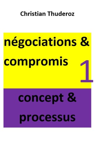 Négociations &amp; compromis