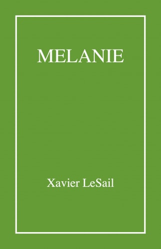 Mélanie – Épopée moderne