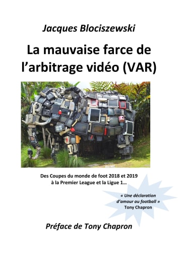 La mauvaise farce de l’arbitrage vidéo (VAR) cover