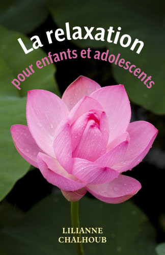 La relaxation pour enfants et adolescents cover