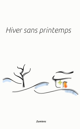 Hiver sans printemps