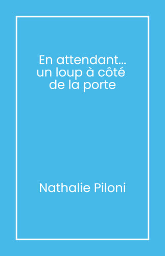 En attendant... un loup à côté  de la porte