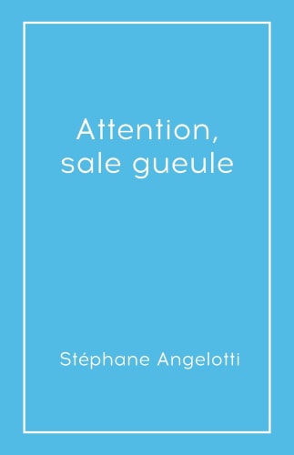 Attention, sale gueule cover