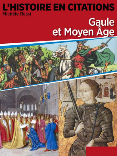 Chronique 1 : Gaule et Moyen âge