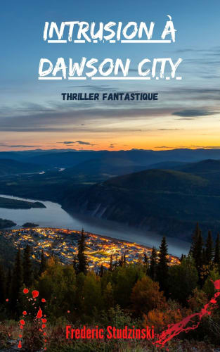 Intrusion à Dawson City cover