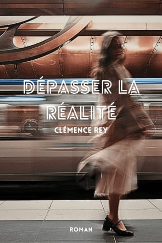 Dépasser la réalité cover