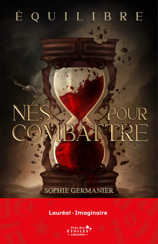 Nés pour combattre, tome 1