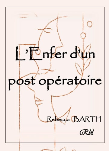 L’Enfer d’un post-opératoire cover