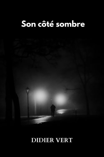 Son côté sombre