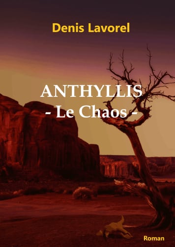 Anthyllis, tome 1