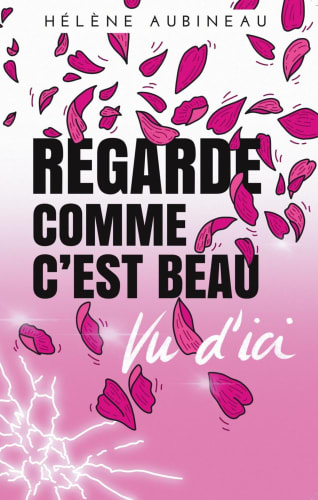 Regarde comme c’est beau vu d’ici cover