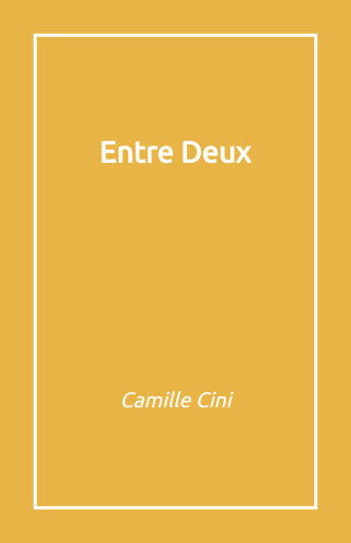 Entre deux