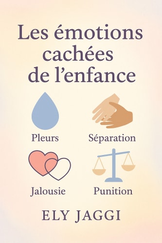 Les émotions cachées de l’enfance  cover