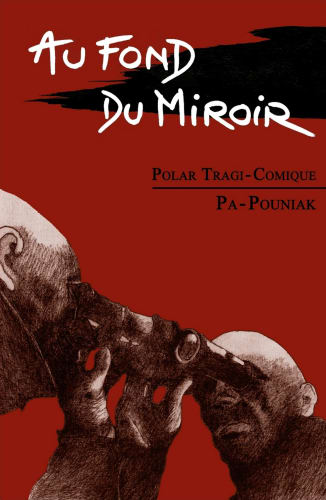 Au fond du miroir