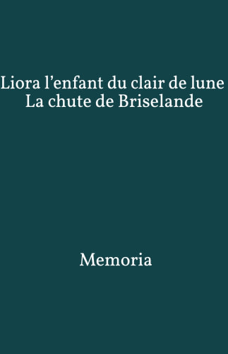 Liora l’enfant du clair de lune