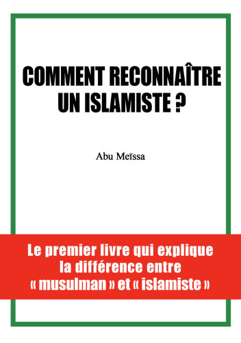 Comment reconnaître un islamiste ?