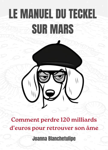Le Manuel du Teckel sur Mars