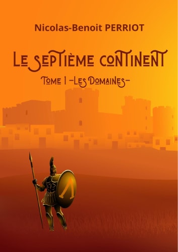 Le Septième Continent – Tome 1