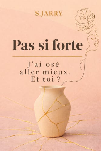 Pas si forte