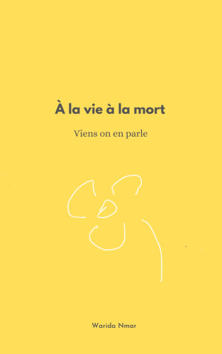 À la vie à la mort