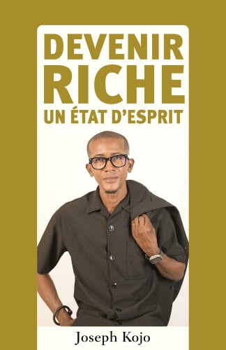 Devenir riche, un état d'esprit