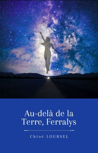 Au-delà de la Terre, Ferralys