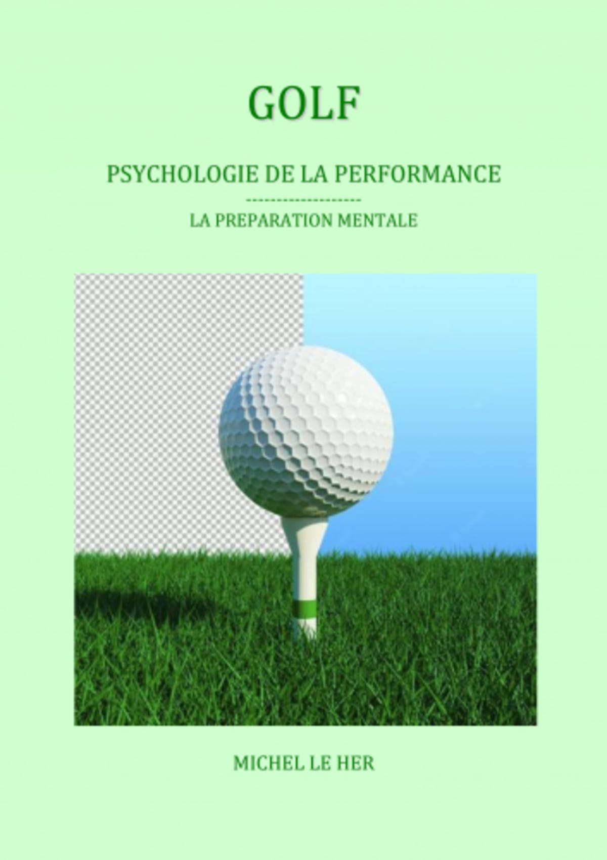 Livre Editions Amphora Golf - Le Mental Pour Scorer - Eté 2023